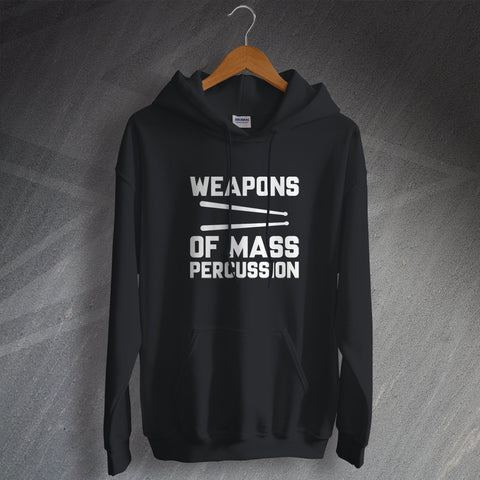 Drummer Hoodie Weapons of Mass Percussion