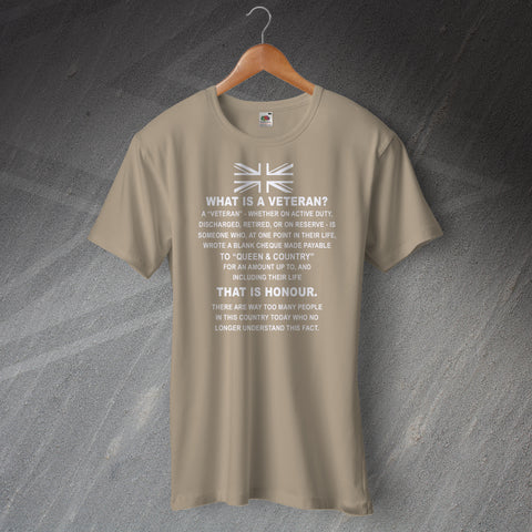 What is a Veteran? T-Shirt